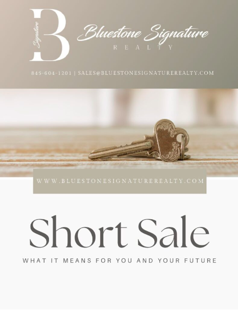 Bluestone Signature Realty Short Sale Guide